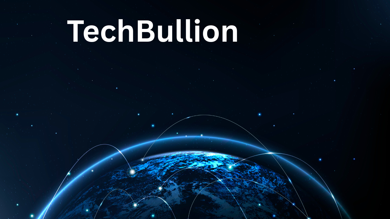 TechBullion: Delivering Trusted Insights on Worldwide Technology and Innovation